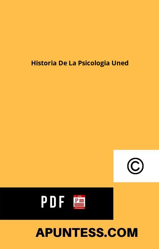 Apuntes Historia De La Psicologia Uned